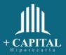 + CAPITAL Hipotecaria